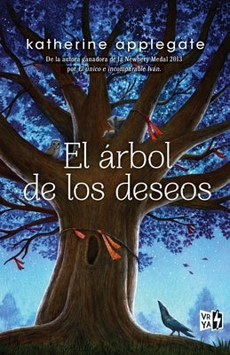 El árbol de los deseos by Applegate, Katherine