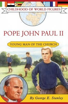 Pope John Paul II: Young Man of the Church Paperback Aladdin Paperbacks