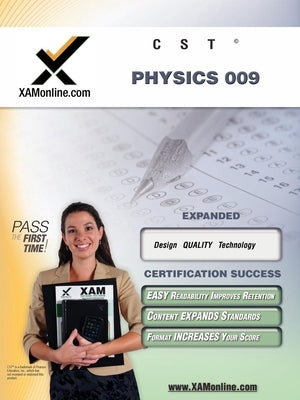 NYSTCE CST Physics 009 Paperback Xamonline.com