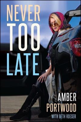Never Too Late Paperback Post Hill Press