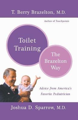 Toilet Training-The Brazelton Way Paperback Da Capo Lifelong Books