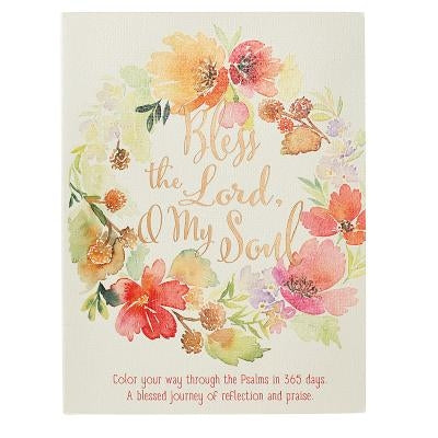 Bless the Lord, O My Soul - Coloring Devotional Christian Art Gifts Inc