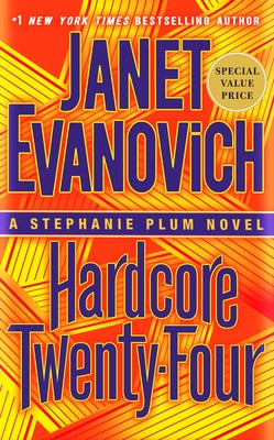 Hardcore Twenty-Four by Evanovich, Janet