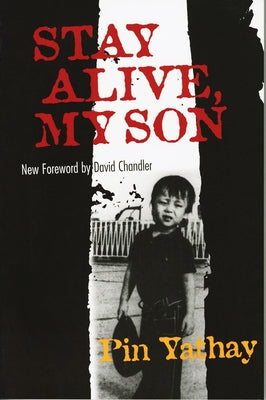 Stay Alive, My Son Paperback Cornell University Press