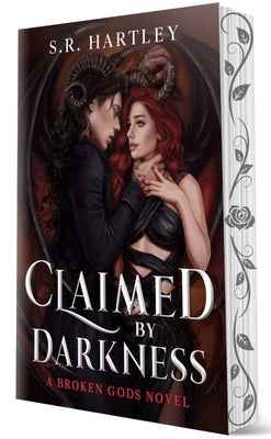 Claimed by Darkness by Hartley, S. R.