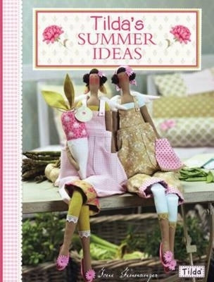 Tilda's Summer Ideas Paperback David & Charles