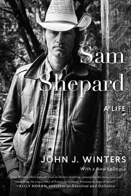 Sam Shepard: A Life Paperback Counterpoint LLC