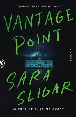Vantage Point by Sligar, Sara