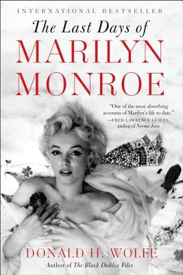 The Last Days of Marilyn Monroe Paperback William Morrow & Company