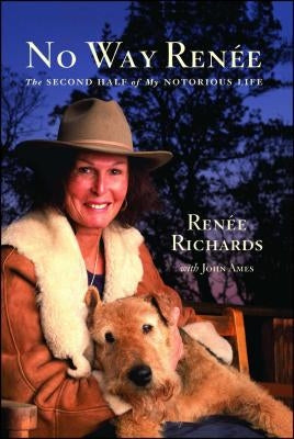 No Way Renee: The Second Half of My Notorious Life Paperback Simon & Schuster