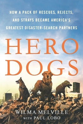 Hero Dogs Paperback St. Martins Press-3PL