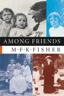 Among Friends Paperback Counterpoint LLC