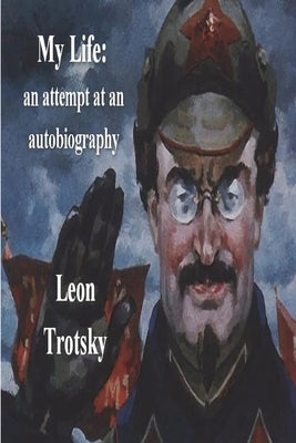 My Life: An Attempt at an Autobiography Paperback Must Have Books