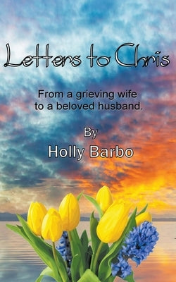 Letters to Chris Paperback Paper Gold Publishing Old