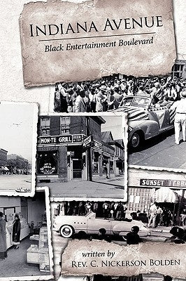 Indiana Avenue: Black Entertainment Boulevard Paperback Authorhouse