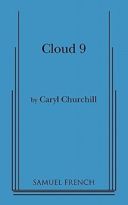 Cloud Nine Paperback Samuel French, Inc.