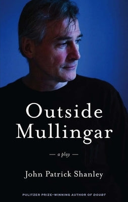Outside Mullingar (Tcg Edition) Paperback Theatre Communications Group