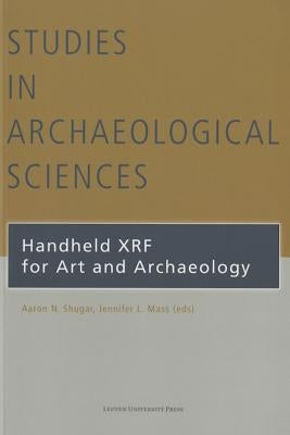 Handheld XRF for Art and Archaeology Paperback Leuven University Press