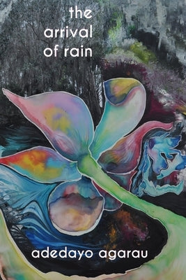 The arrival of rain Paperback Vegetarian Alcoholic Press