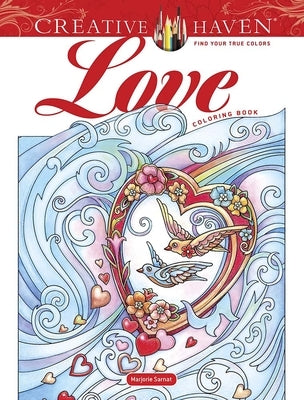 Creative Haven Love Coloring Book Paperback Dover Publications