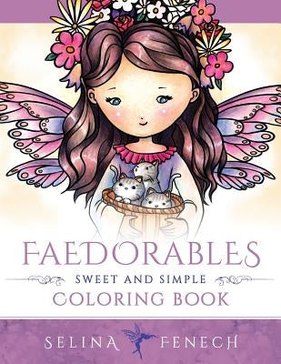 Faedorables - Sweet and Simple Coloring Book Paperback Fairies and Fantasy Pty Ltd