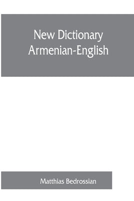 New dictionary Armenian-English Paperback Alpha Edition