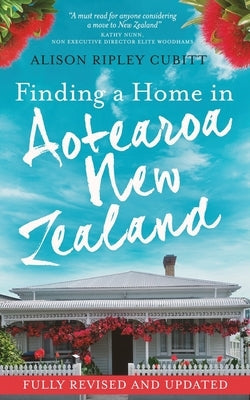 Finding a Home in Aotearoa New Zealand Paperback Lambert Nagle Media