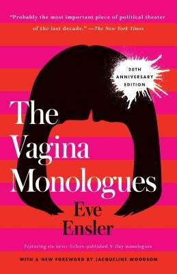 The Vagina Monologues: 20th Anniversary Edition Paperback Ballantine Books