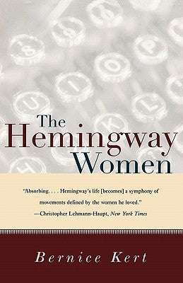 The Hemingway Women Paperback W. W. Norton & Company