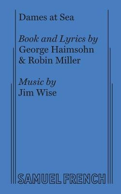 Dames at Sea Paperback Samuel French, Inc.