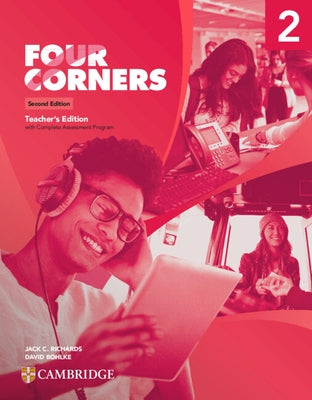 Four Corners Level 2 Teacher's Edition with Complete Assessment Program Paperback Cambridge University Press