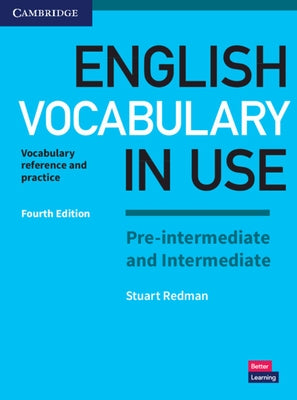 English Vocabulary in Use Pre-Intermediate and Intermediate Book with Answers: Vocabulary Reference and Practice Paperback Cambridge University Press