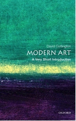 Modern Art: A Very Short Introduction Paperback Oxford University Press, USA