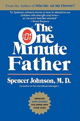 The One Minute Father Paperback William Morrow & Company
