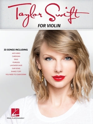 Taylor Swift: For Violin Paperback Hal Leonard Publishing Corporation