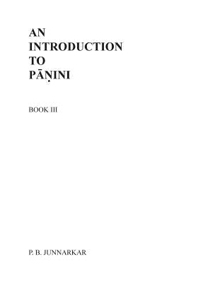 An Introduction to Panini - III Paperback Createspace Independent Publishing Platform