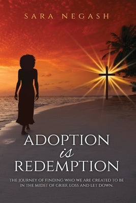 Adoption is Redemption Paperback Trilogy Christian Publishing