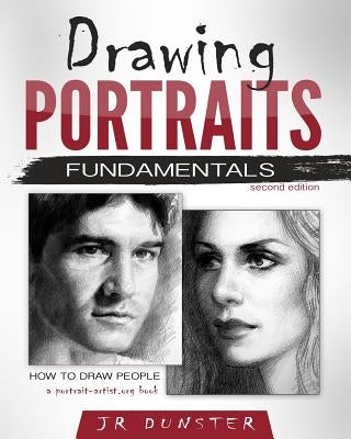 Drawing Portraits Fundamentals: A Portrait-Artist.org Book - How to Draw People Paperback Green Verdugo Press