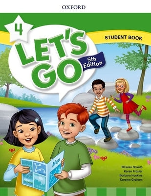 Lets Go Level 4 Student Book 5th Edition Paperback Oxford University Press, USA