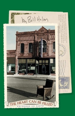 The Heart Can Be Filled Anywhere on Earth Paperback Milkweed Editions