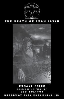 The Death of Ivan Ilych Paperback Broadway Play Publishing
