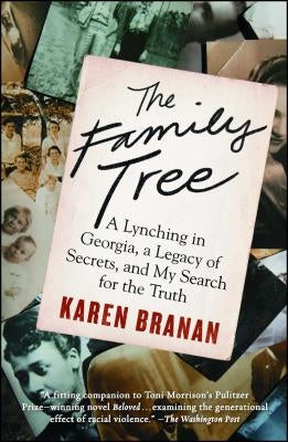 The Family Tree: A Lynching in Georgia, a Legacy of Secrets, and My Search for the Truth Paperback Washington Square Press
