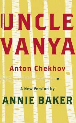 Uncle Vanya (Tcg Edition) Paperback Theatre Communications Group