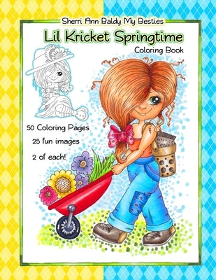 Sherri Ann Baldy My Besties Lil Kricket Springtime Coloring Book Paperback Independently Published