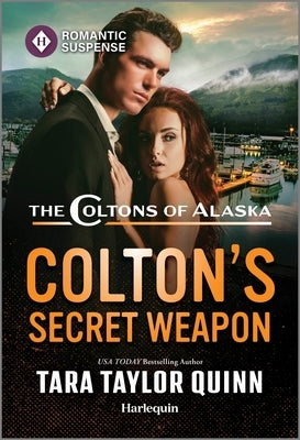 Colton's Secret Weapon by Quinn, Tara Taylor