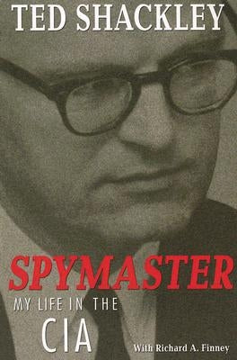 Spymaster: My Life in the CIA Paperback University of Nebraska Press