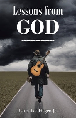 Lessons from God Paperback Christian Faith Publishing