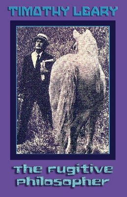 The Fugitive Philosopher Paperback Ronin Publishing (CA)