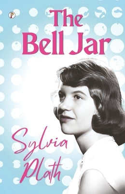 The Bell Jar Paperback Pharos Books Private Limited