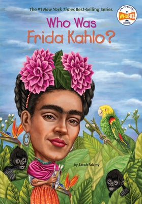 Who Was Frida Kahlo? Paperback Penguin Workshop